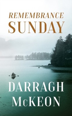 Remembrance Sunday by Darragh McKeon HARDBACK 9780241999158
