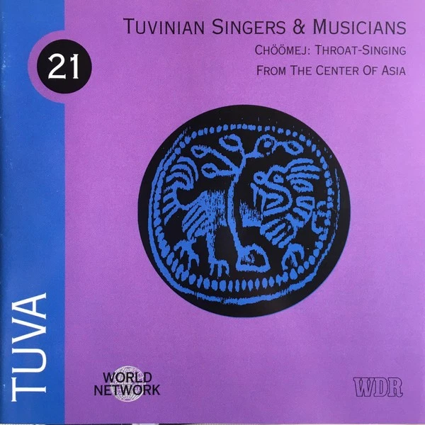 Tuvinians - Chöömej - Throat-Singing From The Center Of Asia (CD, Album, Comp)