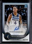 2025-26 Bowman Rob Dillingham Chrome Auto Autograph Refractor #/499 Timberwolves
