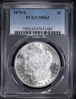 1879-S $1 Morgan Silver Dollar PCGS MS 63 | Uncirculated UNC