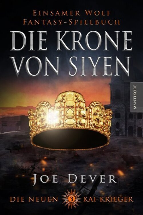 Thumbnail - Die Neuen Kai Krieger - Die Krone Von Siyen | Joe Dever | Taschenbuch