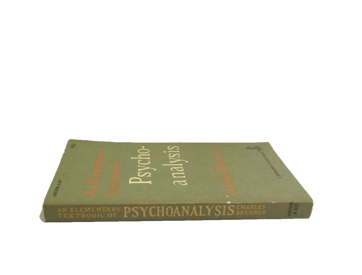 An Elementary Textbook of Psychoanalysis 1955 Charles Brenner