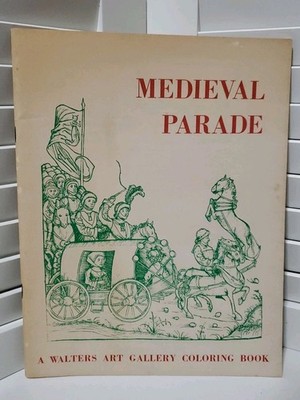 Vtg Walters Art Gallery Medieval Parade Middle Ages Woodcuts Coloring Book 1966