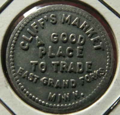 Very Old Cliff's Market East Grand Forks, MN 10c Trade Token - Minnesota