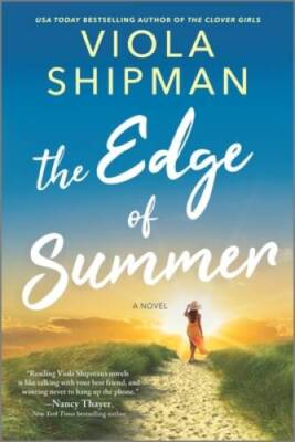 The Edge of Summer - Paperback By Shipman, Viola - VERY GOOD