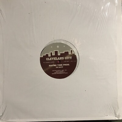 RHYME TIME PROD   Go Back   Vinyl 12 Mix   CLEVELAND CITY