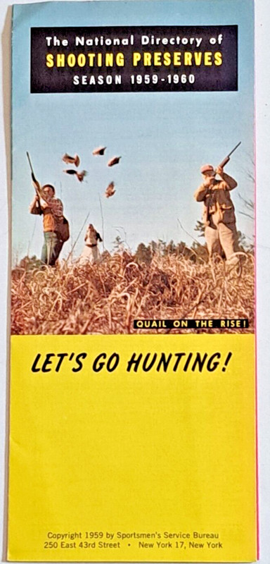 National Directory Shooting Preserves Hunting 1959-60 Sportsmen's Service Bureau