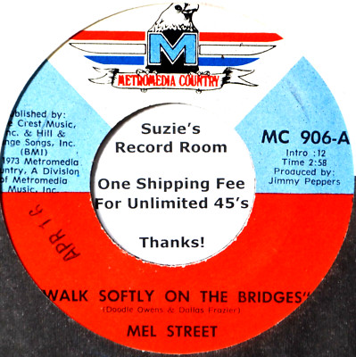 Mel Street Walk Softly on the Bridges / Spoiled Lonely Man #B EX 45 7'' Vinyl