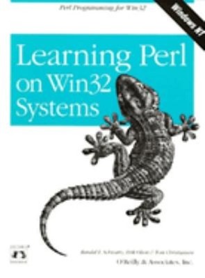 Learning Perl on Win32 Systems : Perl Programming in Win32 Paperb