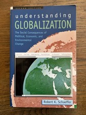 Understanding Globalization by Robert K. Schaeffer (PB 2003)