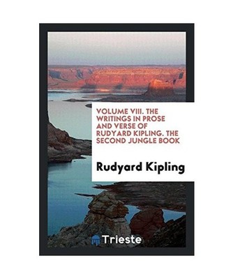 The Writings in Prose and Verse of Rudyard Kipling ..., Rudyard Kipling