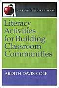 Literacy Activities for Building Classroom Communities: 25 (The