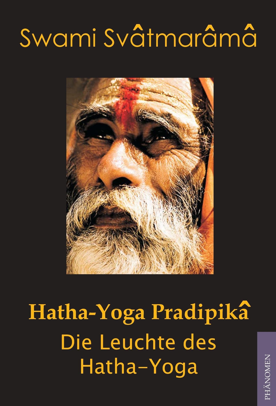 Thumbnail - Hatha-yoga Pradipika | Die Leuchte Des Hatha Yoga | Swami Svatmarama |