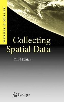 Collecting Spatial Data: Optimum Design of Experiments for Random Fields: New