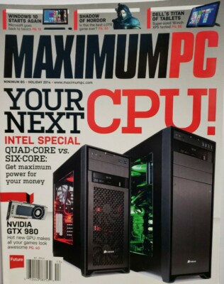 Maximum PC Holiday 2014 Your Next CPU Intel Special Windows 10 FREE SHIPPING CB