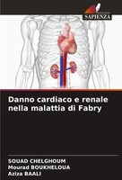 Danno Cardiaco E Renale Nella Malattia Di Fabry Souad Chelghoum (U. A.) Buch