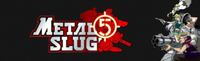 Metal Slug 5 Arcade Marquee 26'' x 8''