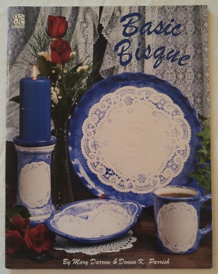 Decorative Painting Pattern Book BASIC BISQUE by Mary Darrow & Donna K. Parish