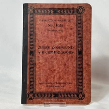 1922 Westinghouse RR Instruction Pamphlet No 5026 Cross Compound Air Compressors