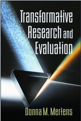 TRANSFORMATIVE RESEARCH EVALUATION by Donna M. Mertens Paperback Self Help