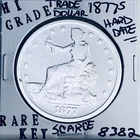 1877 S TRADE SILVER DOLLAR HI GRADE GENUINE U.S. MINT RARE KEY COIN 8382