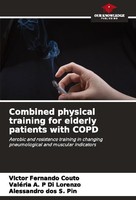Combined Physical Training For Elderly Patients With Copd Victor Fernando Couto