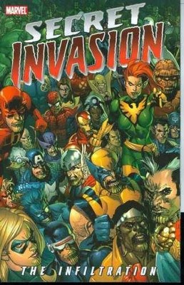 Secret Invasion: The Infiltration - Paperback, by Stan Lee; Brian - Very Good