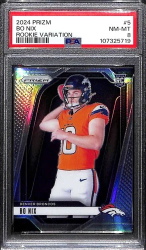 2024 Panini Prizm Rookie Variations Prizms Silver 5 Bo Nix Rookie PSA 8 NM-MT