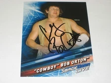WWF HALL OF FAME LEGEND COWBOY BOB ORTON SIGNED AUTOGRAPH CARD W/COA FREE SHIP!