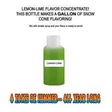 LEMON-LIME MIX SNOW CONE/SHAVED ICE FLAVOR CONCENTRATE MAKES 1 GALLON