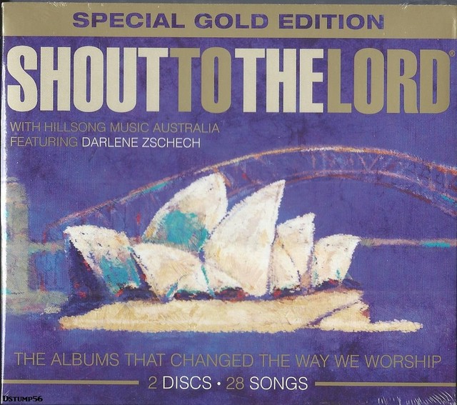 Shout To The Lord 2000 Album Free Download HILLSONG AUSTRALIA - Shout To The Lord / 2 Disc Set - Christian CCM
