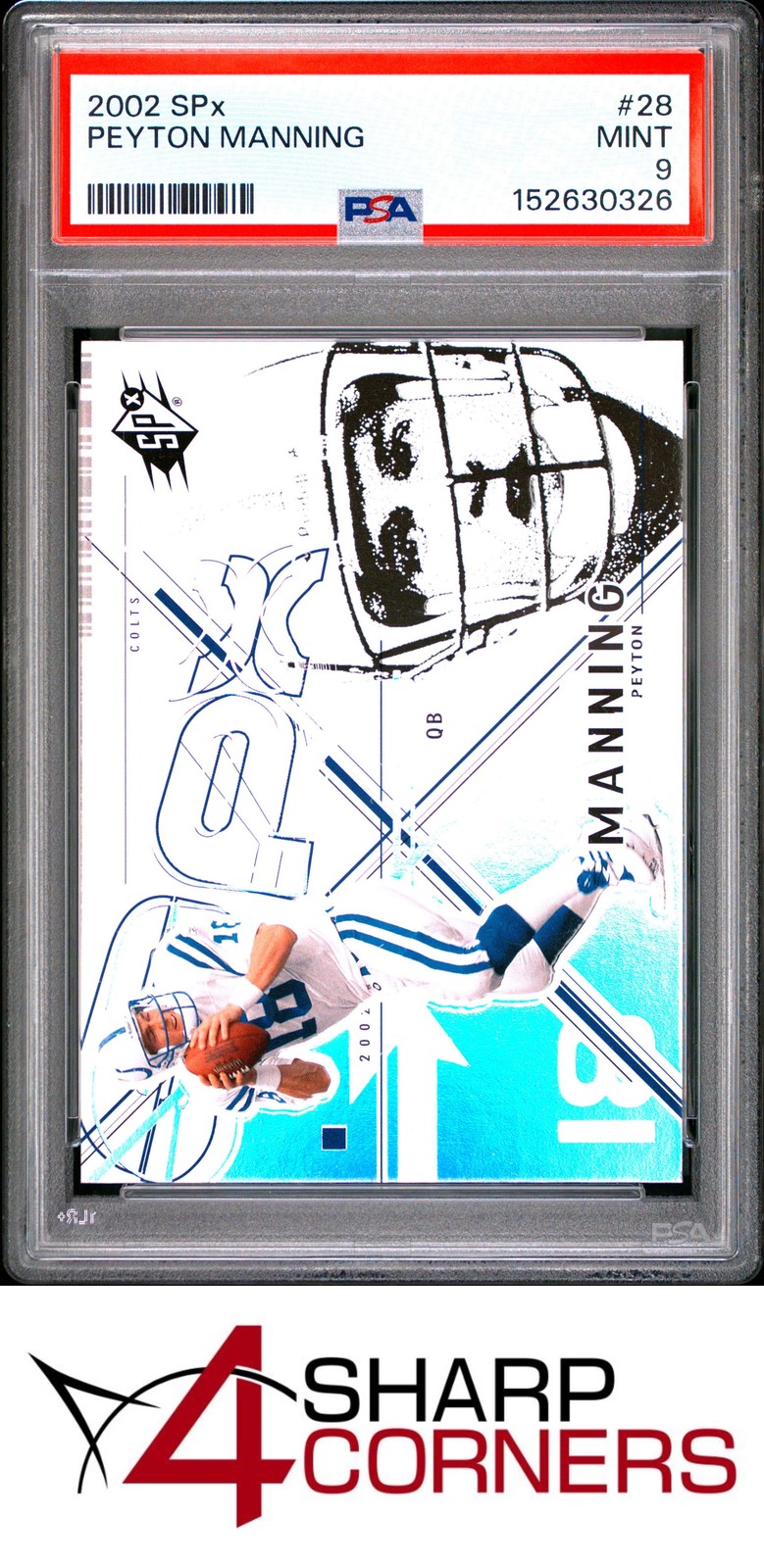 2002 SPx #28 PEYTON MANNING COLTS HOF PSA 9