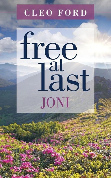 Free At Last Joni Cleo Ford Taschenbuch Kartoniert / Broschiert Englisch 2016-image