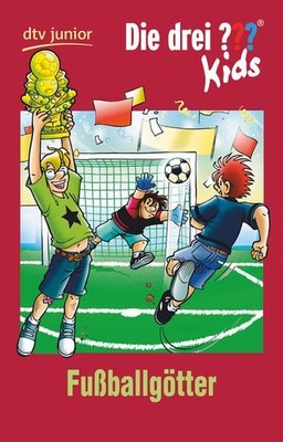 Die drei ??? Kids 42 - Fußballgötter: Erzählt von Boris Pfeiffer (Die d 803138-2