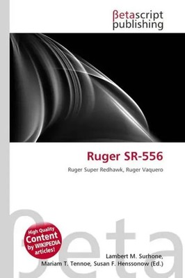 Lambert M. Surhone (u. a.) | Ruger SR-556 | Taschenbuch | Englisch (2026)
