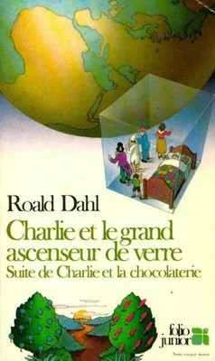 Charlie und der große gläserne Aufzug - Roald Dahl - V276443
