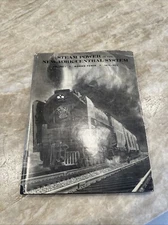 Steam Power of the New York Central System ~ Vol. 1 Modern Power ~ 1915-1955