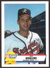 1993 Procards - Mark Wohlers - From Richmond Braves Team Set