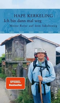 Ich bin dann mal weg: Meine Reise auf dem Jakobsweg Meine Reise auf dem  1201138