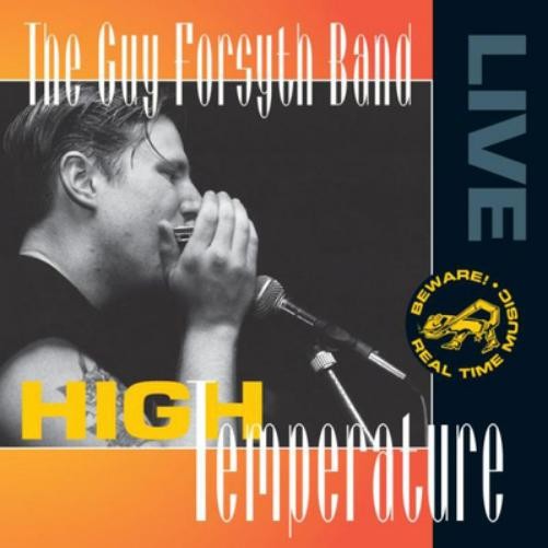 Guy Forsyth High Temperature (CD) Album