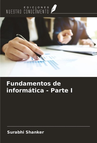 Surabhi Shanker | Fundamentos De InformáTica - Parte I | Taschenbuch | Spanisch-image