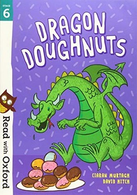 Read with Oxford: Stage 6: Dragon D..., Murtagh, Ciaran