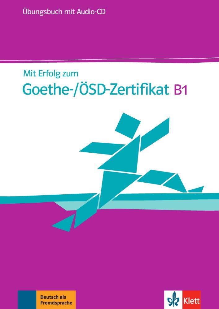 9783126758505 Mit Erfolg zum Goethe Zertifikat B1 + CD [Lingua t...oethe-/OSD-Ze