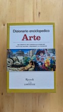 Dizionario enciclopedico - Arte - Rizzoli Larousse