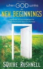 When God Winks on New Beginnings: Signposts of Encouragement for Fresh Start...