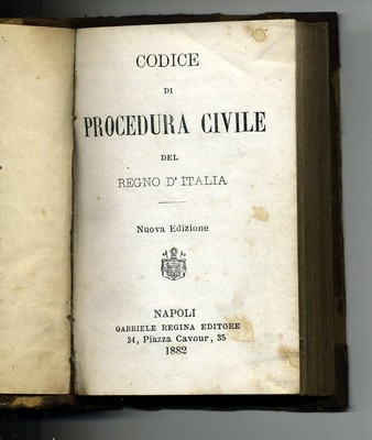 CODICE DI PROCEDURA CIVILE DEL REGNO D'ITALIA # Regina 1882 *R