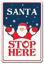 Santa, Stop HERE Sign Kids Christmas Shopping Holiday Season  Indoor/Outdoor...