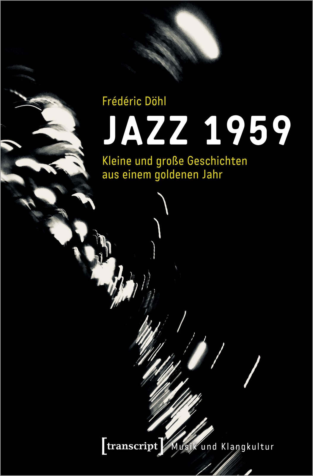 Jazz 1959 Frédéric Döhl