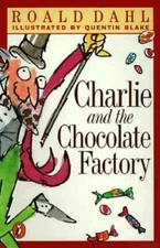 Charlie and the Chocolate Factory - Paperback By Roald Dahl - GOOD