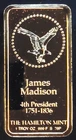 1976 James Madison Rare Vt Hamilton Mint President EGP-0.999 Silver 1 Oz Art Bar